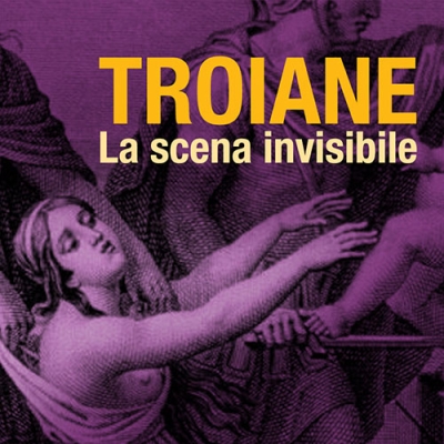 La scena invisibile de Le Troiane di Giovanna Marini