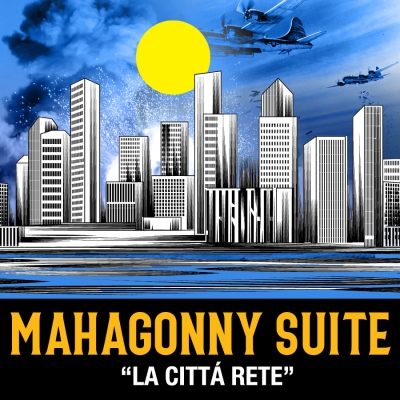 Mahagonny Suite La città rete